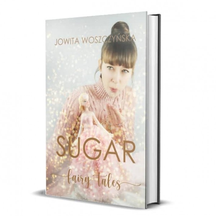 Książka Sugar Fairy Tale Jowita Woszczyńska
